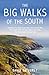 The Big Walks of the South