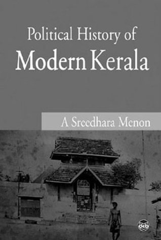 Political History of Modern Kerala (Kindle Edition)