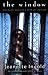 The Window