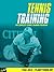 Tennis Training - The Compl...