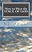 How to Hear the VOICE OF GOD (Meaty Matters Book 1)