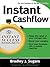 Instant Cashflow by Bradley J. Sugars