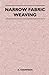 Narrow Fabric Weaving
