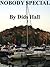 NOBODY SPECIAL (A Johnny Mi...