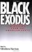Black Exodus: The Great Migration from the American South