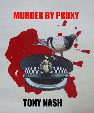 MURDER BY PROXY