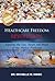 Healthcare Freedom Revolution: Exposing the Lies, Deceit and Greed of the Medical Profession (1)