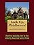 A Walking Tour of Middletown, Connecticut (Look Up, America! Series)