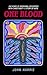 One Blood: 200 Years of Aboriginal Encounter with Christianity: A Story of Hope