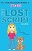 The Lost script (The Amazing Adventures of Starr Book 2)