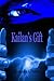 Kailan's Gift