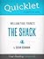Quicklet on The Shack by Wi...