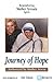 Journey of Hope - Authorized by Mother Teresa
