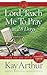 Lord, Teach Me to Pray in 28 Days by Kay Arthur