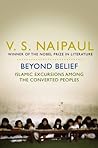 Beyond Belief: Islamic Excursions Among the Converted Peoples Book cover for Beyond Belief: Islamic Excursions Among the Converted Peoples