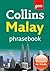 Collins Gem Malay Phrasebook and Dictionary: An Indispensable Bilingual Guide for Quick Vocabulary and Self-Study