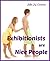 Exhibitionists are Nice People