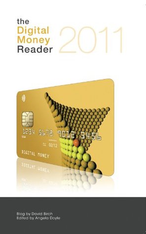 Digital Money Reader 2011 (Kindle Edition)