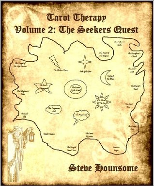 Tarot Therapy Volume 2 The Seekers Quest (Kindle Edition)