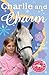 Charlie and Charm by Kelly McKain