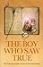 The Boy who Saw True