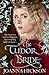 The Tudor Bride by Joanna Hickson The Tudor Bride by Joanna Hickson