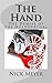 The Hand. The Demise of the...