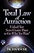 Total Law of Attraction by David Che Total Law of Attraction by David Che