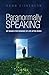 Paranormally Speaking: My Search for Evidence of Life After Death