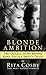 Blonde Ambition by Rita Cosby