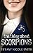 The Thing About Scorpions (Scorpions, #1) by Tiffany Nicole Smith
