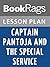 Lesson Plan Captain Pantoja and the Special Service by Mario Vargas Llosa