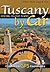 Tuscany by Car -- Central Hilltop Towns