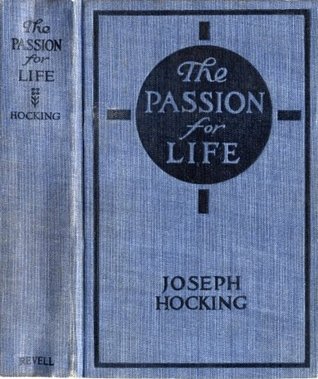 The Passion for Life (Kindle Edition)