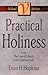 Practical Holiness by Evan Henry Hopkins