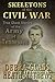 Skeletons of the Civil War:...