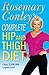 Complete Hip And Thigh Diet