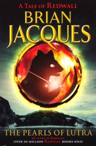 The Pearls of Lutra: The ninth book in the beloved, bestselling Redwall saga