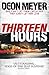 Thirteen Hours (Benny Griessel Book 2)