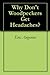 Why Don't Woodpeckers Get Headaches? by Eric Angevine