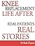 Life After Knee Replacement by Mark Clayson
