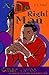 A Do Right Man: A Novel