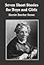 Seven Short Stories for Boys and Girls