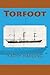 Torfoot by Kathy Harding