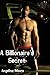 A Billionaire's Secret by Angelina Moore