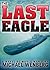 The Last Eagle