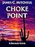 Choke Point