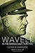 Wavell in the Middle East, 1939–1941: A Study in Generalship