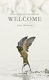 Welcome by John Melmoth Welcome by John Melmoth