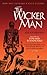 Inside The Wicker Man: How Not to Make a Cult Classic